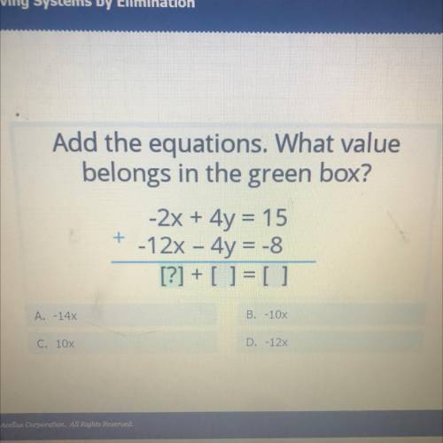 Add the equations. What value belongs in the green box?