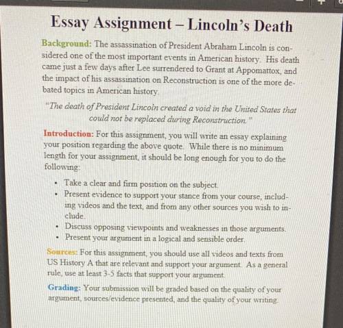 Need to write a essay about Lincoln’s death and specifically about the quote provided