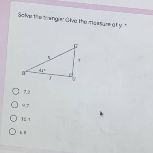 Solve the triangle give the measure of y