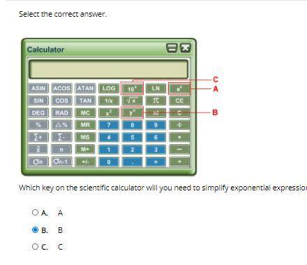 ANSWERED

Which key on the scientific calculator will you need to simplify exponential expressions