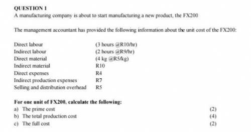For one unit of FX200 calculate the prime cost​