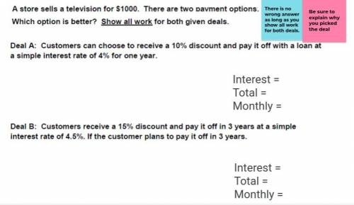 A store sells a television for $1000. There are two payment options. Which option is better? ( PLS