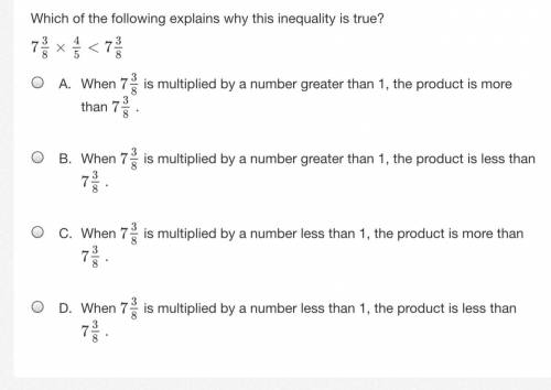 Which of the following explains why this inequality is true? Good luck