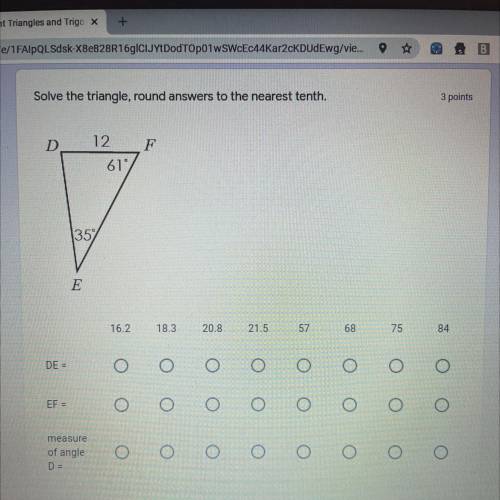 Solve the triangle, round answers to the nearest tenth.