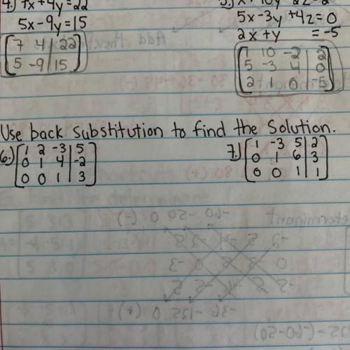 Use Back substitution to find the solution