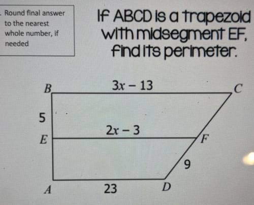If ABCD is a trapezoid with mid-segment EF, find its perimeter ​