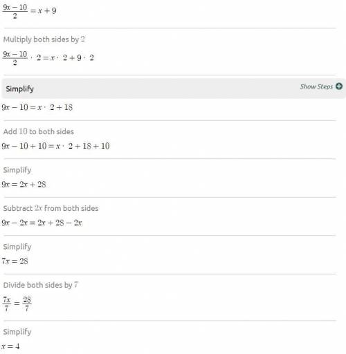 Solve 9x-10÷2=x+9explain how​