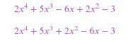 (2x+1)(x^3+2x^2-3) I need this answer