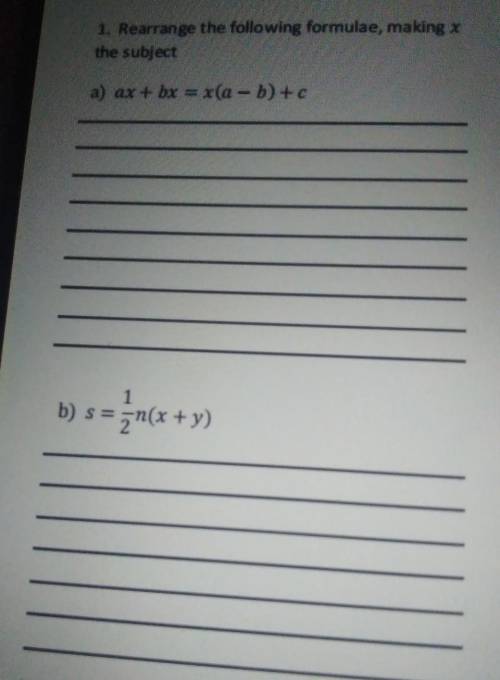 Rearrange the following formula making x the subject​