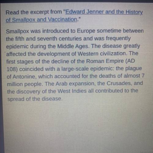 The author most supports his argument that smallpox devasted mankind iver the centuries by providin
