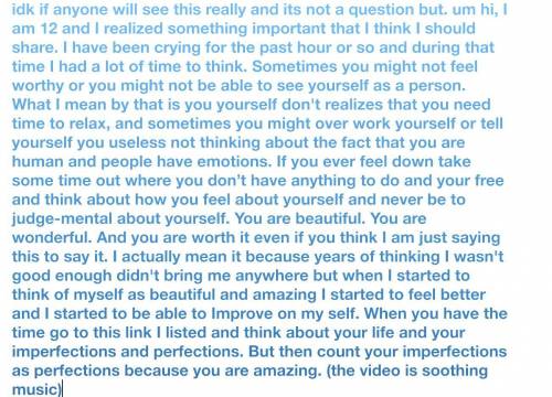 PLEASE OPEN THIS DOCUMENT IF YOUR FEELING DOWN OR JUST TO READ IT'S NOT A QUESTION I JUST WANTED TO