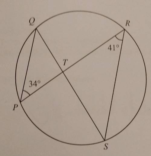 P,Q, R and S are points on the circumference of a circle.

PR and QS intersect at T.Angle QPR = 34