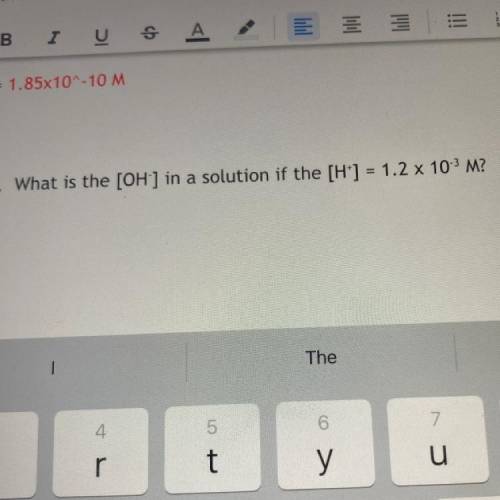 What is the [OH-] in a solution if the [H*] = 1.2 x 10-3 M?