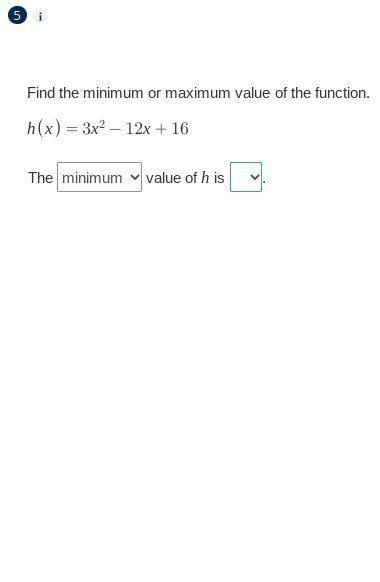 Find the minimum or maximum value of the function. What is the H? (Desmos)
