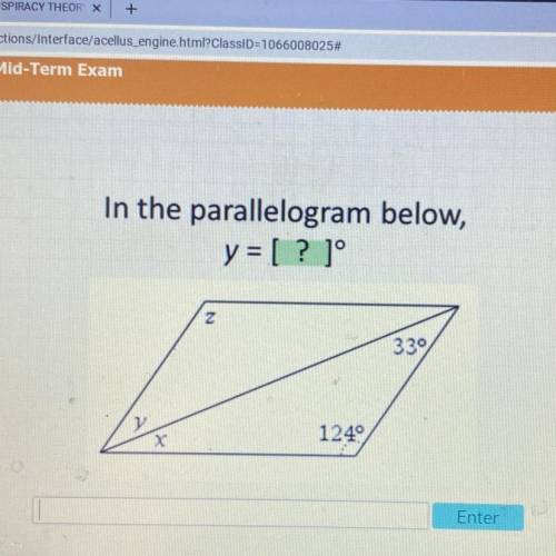 I’ll give Brainlest of it get answered soon!

In the parallelogram below,
y = [ ? ]°
Z
339
1249