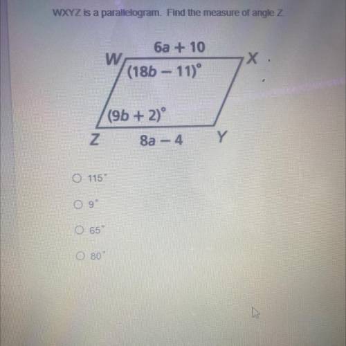 WXYZ is a parallelogram. Find the measure of angle Z
