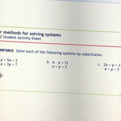 Solve for each of the following systems by substitution