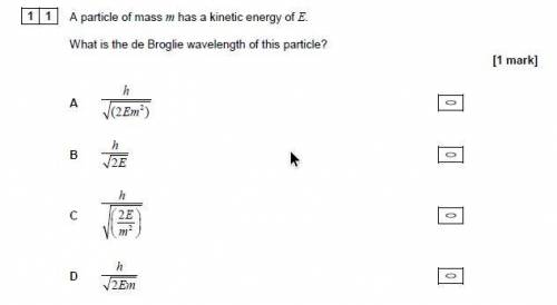 Tt] A particle of mass m has a kinetic energy of £.

What is the de Broglie wavelength of this par