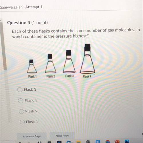 Each of these flasks contains the same number of gas molecules. In

which container is the pressur