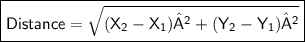 \boxed{\sf{Distance = \sqrt{(X_2-X_1)²+(Y_2-Y_1)²}}}