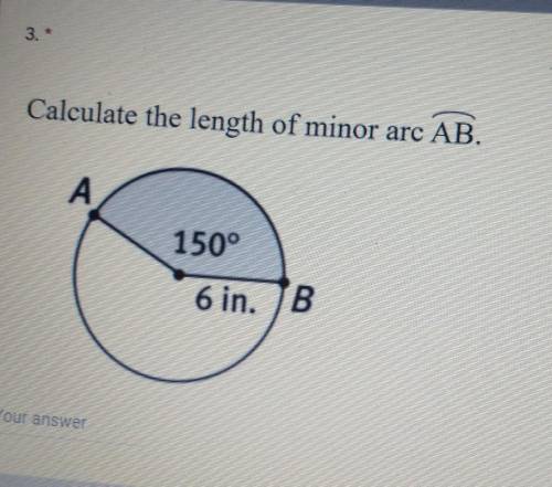 Calculate the length of a minor arc AB​