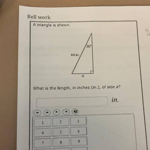 A triangle is shown.
300
44 in.
What is the length, in inches (in.), of side a?
in.
