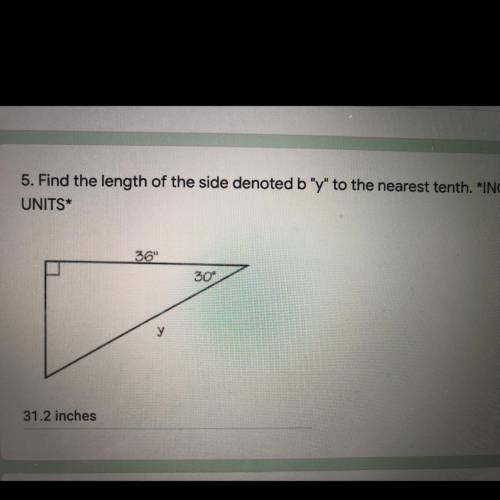 5. Find the length of the side denoted b y to the nearest tenth.