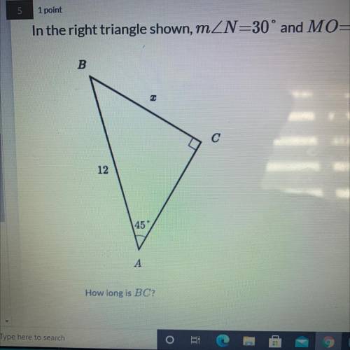 In the right triangle shown, n=30 and MO=8 
How long is BC