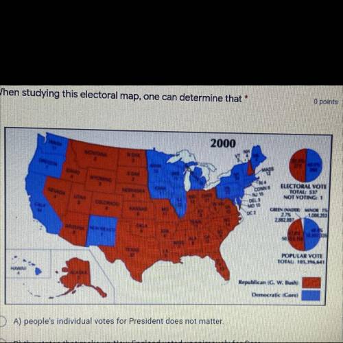 When studying this electoral map, one can determine that:

A) people's individual votes for Presid