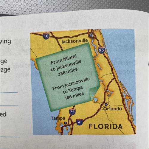 The graphic shows the driving distance between certain cities in Florida

A. Write a number senten