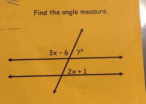 H Find the angle measure. 3x - 620 2x + 1​