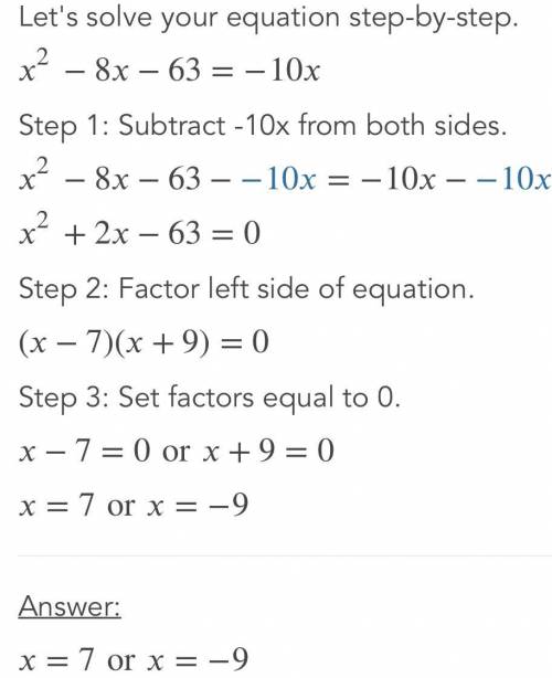 X^2-8x-63=-10x how to solve by factoring?