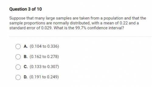 Suppose that many large samples are taken from a population and that the sample proportions are nor