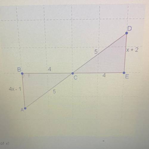 If (triangle) ABC= (triangle) DEC , what is the value of x ?

a- x=8
b- x=5
c- x=4
d- x=1
