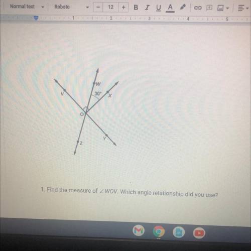 7.2.4 Practice Math 6th grade
Find the measure of WOV. Which angle relationship did you use?