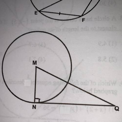 Circle M has a radius of length 5 inches. A tangent is drawn from exterior point Q to point N on ci