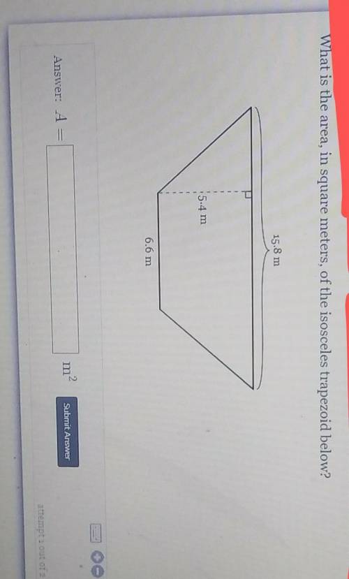 What is the area, in square meters, of the isosceles trapezoid below? 15.8 m 5-4 m 6.6 m  A