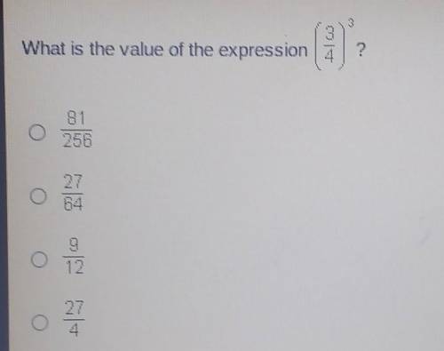 What is the value of the expression 3 over 4 to the power of 3​