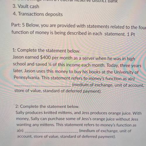 1: Complete the statement below.

Jason earned $400 per month as a server when he was in high
scho