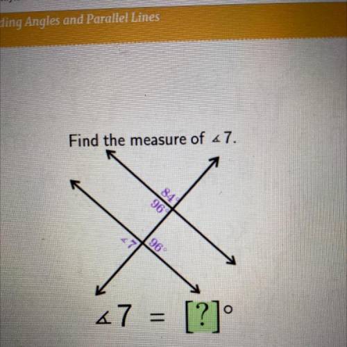 Find the measure of 7￼