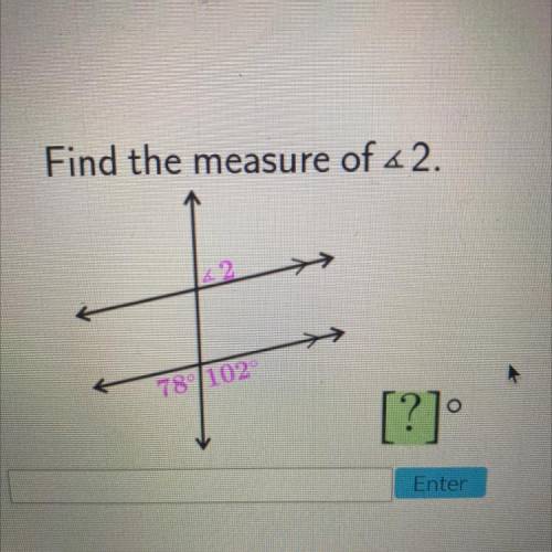 Find the measure of <2.