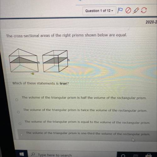 The cross-sectional areas of the right prisms shown below are equal.

Which of these statements is