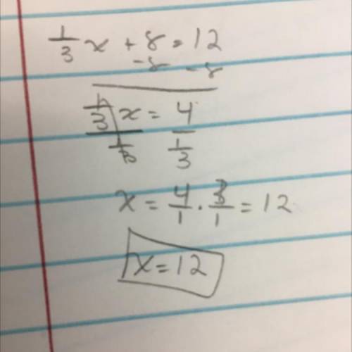 1/3x+8=12 what does x equal and show work