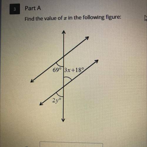 Part A
Find the value of x in the following figure:
Part B
Find Y: