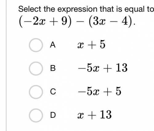 Select the expresión that is equal to (-2x+9)-(3x-4)