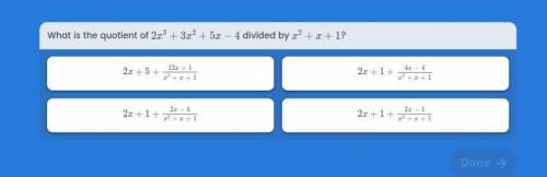 What is the quotient of 2x³ + 3x² + 5x - 4 divided by x² + x + 1