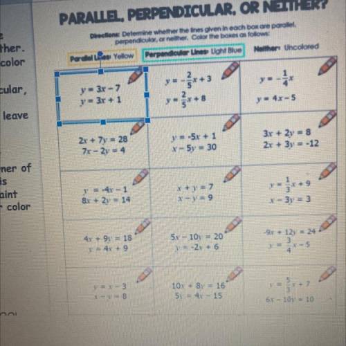 I need to determine which ones are parallel, perpendicular, or neither.
Please help