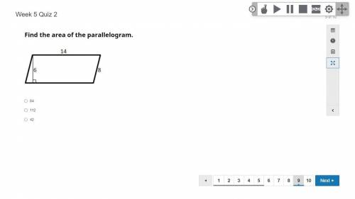 Find the Area of the Parallelogram.
A. 84
B. 112
C. 42