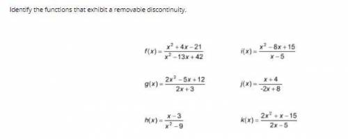 Identify the functions that exhibit a removable discontinuity.
