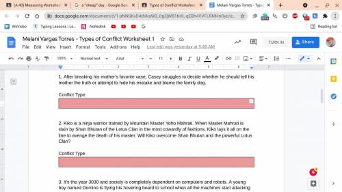 I Need Help WIth THis TYPES OF CONFLICTS WORKSHEET.
